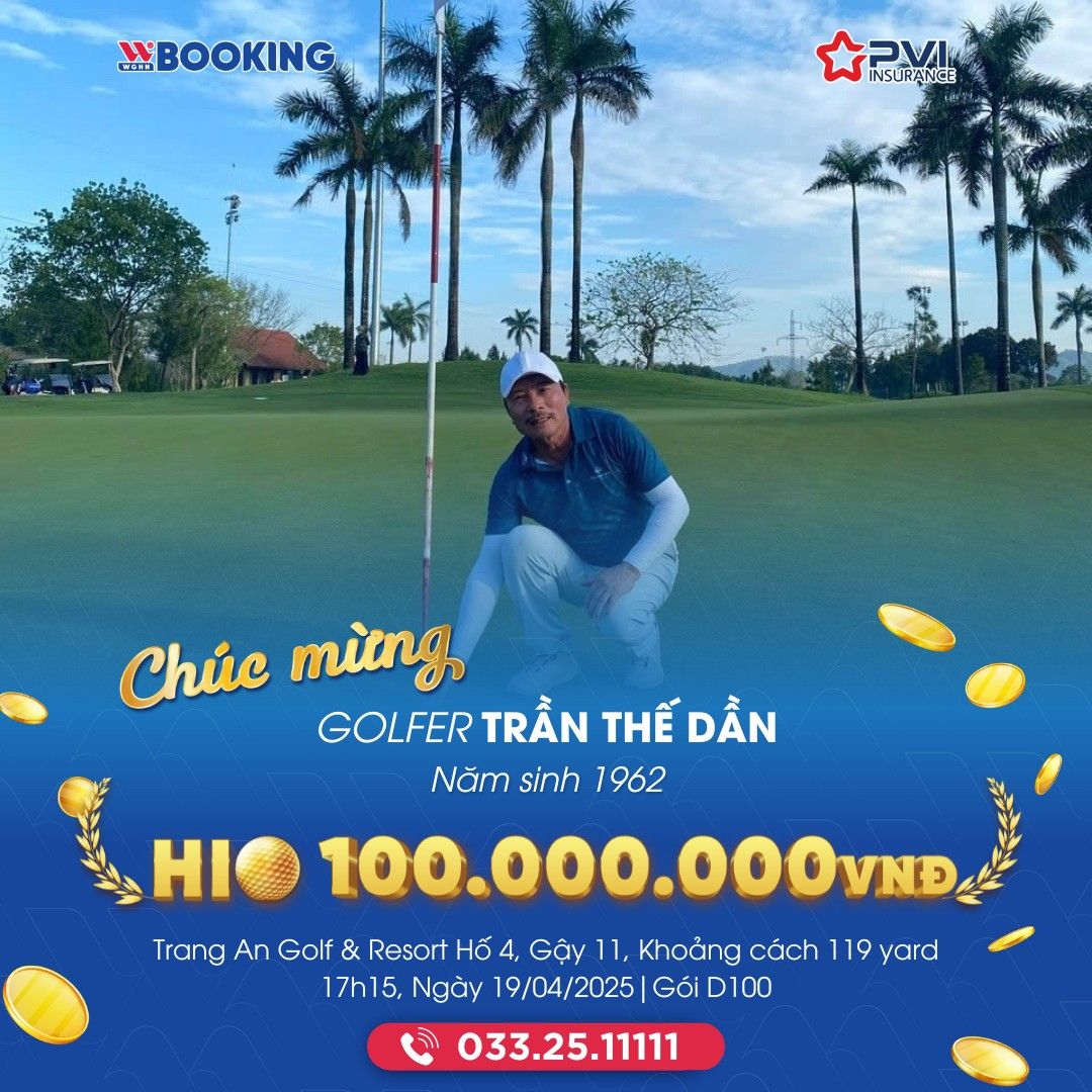 GOLFER TRẦN THẾ DẦN GHI ĐIỂM HOLE IN ONE CUỐI NGÀY TẠI GIẢI GOLF TƯỚNG LĨNH VÀ NHỮNG NGƯỜI BẠN