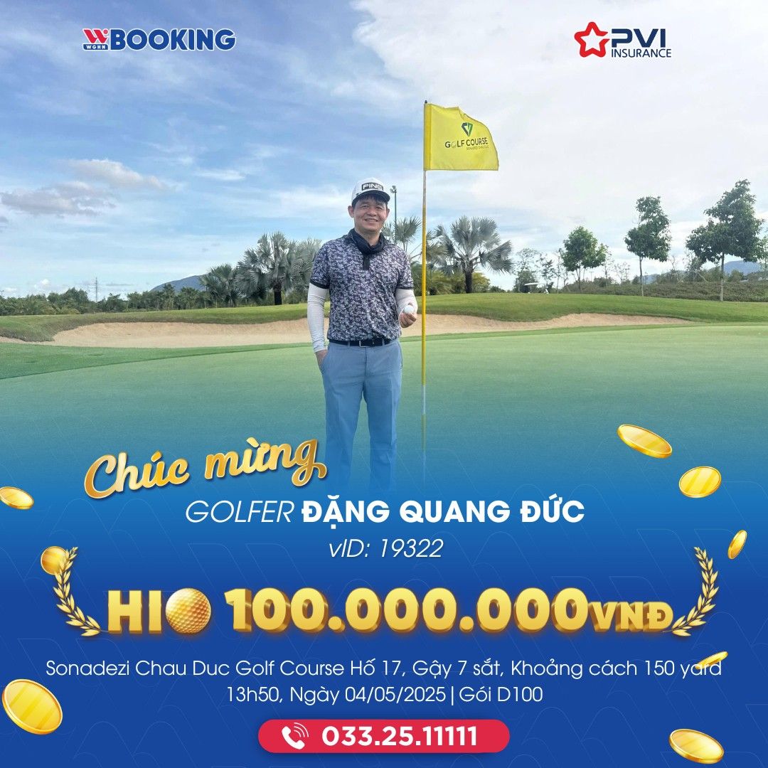 GOLFER ĐẶNG QUANG ĐỨC HOLE IN ONE TẠI SÂN GOLF CHÂU ĐỨC