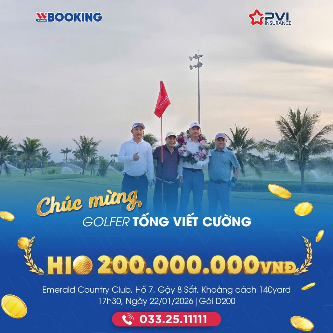 CHÚC MỪNG GOLFER TỐNG VIẾT CƯỜNG HIO TẠI SÂN EMERALD ĐẠI PHƯỚC