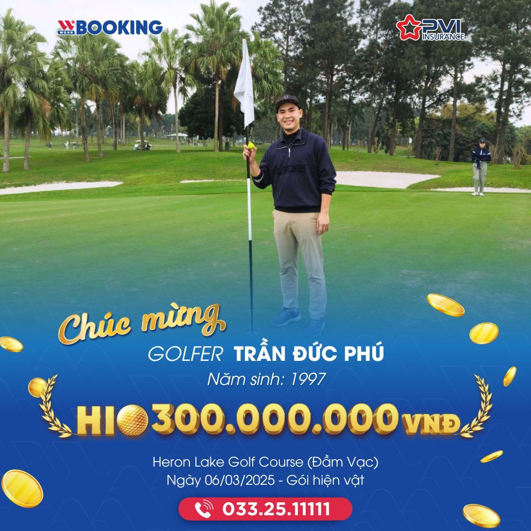CHÚC MỪNG HOLE-IN-ONE GOLFER TRẦN ĐỨC PHÚ