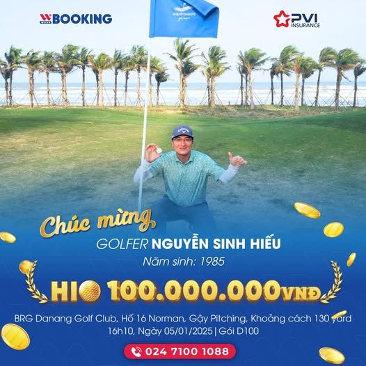 CHÚC MỪNG GOLFER NGUYỄN SINH HIẾU TƯNG BỪNG CÚ HIO ĐẦU TIÊN NĂM MỚI 2025 – BRG DANANG GOLF