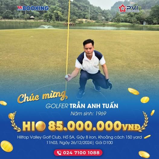 GOLFER TRẦN ANH TUẤN GHI HOLE IN ONE TẠI HILLTOP VALLEY GOLF CLUB